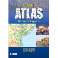 S.Chand's Atlas (The World Explorer)