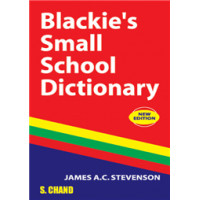 Blackie's Small School Dictionary