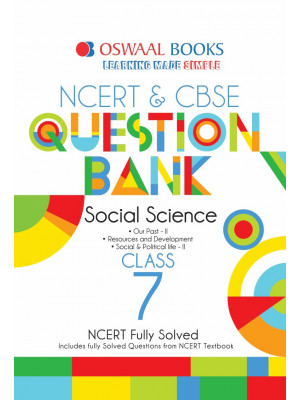 Oswaal NCERT & CBSE Question Bank Class 7 Social Science (For March 2020 Exam)