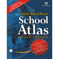 The Orient BlackSwan School Atlas (Eighth Edition)